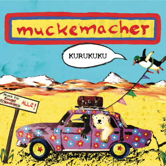 CD Muckemacher Vol. 2 "Kurukuku"