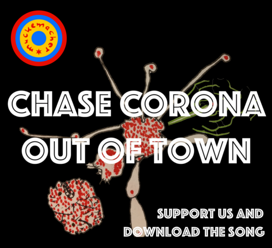 CORONA SUPPORT MUCKEMACHER